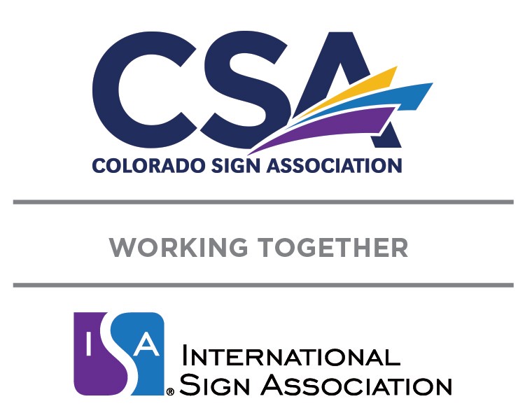 Colorado Sign Association working together with the International Sign Association